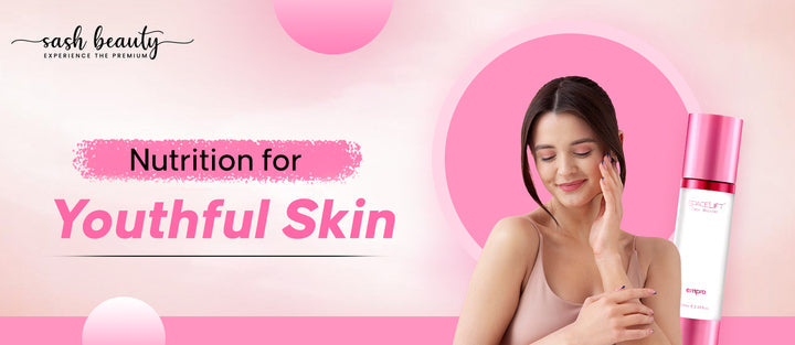 Nutrition for Youthful Skin