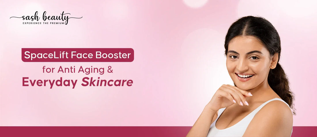 Top Reasons to Choose SpaceLift Face Booster for Anti Aging and Everyday Skincare
